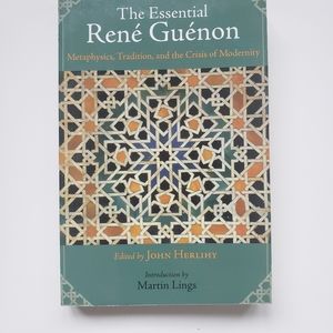 The Essential Rene Guenon